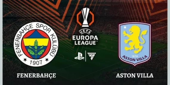 Fenerbahçe bu akşam Aston Villa’yı ağırlıyor